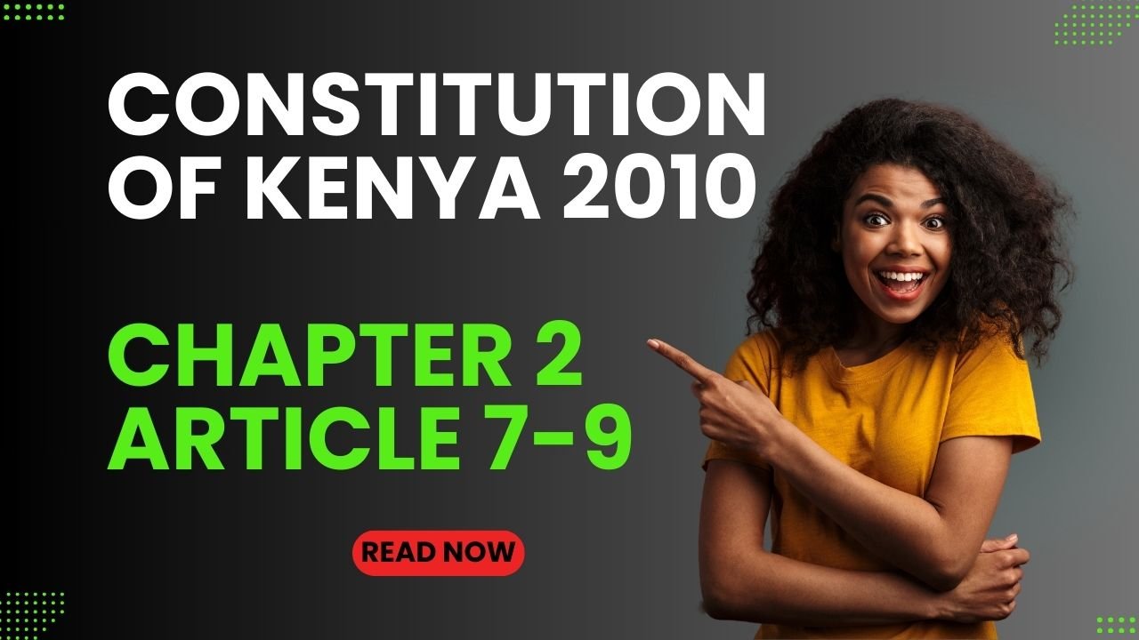 image of a happy young black woman pointing to the words, "contitution of Kenya, Chapter 2, Article 7-9